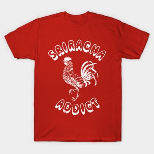 Sriracha Addict {Vintage} T-Shirt